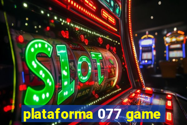 plataforma 077 game